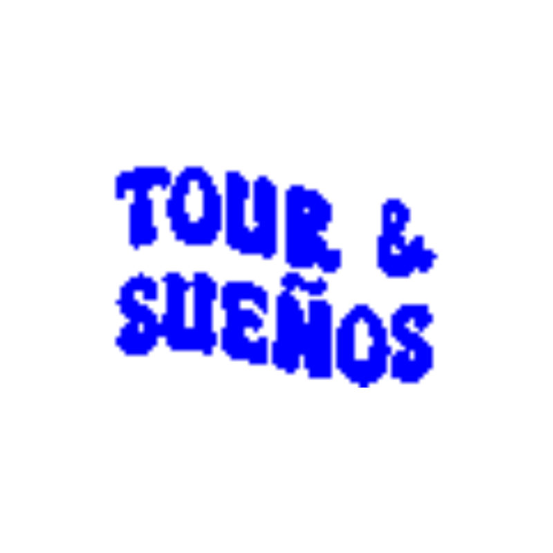 Tour y Sueños